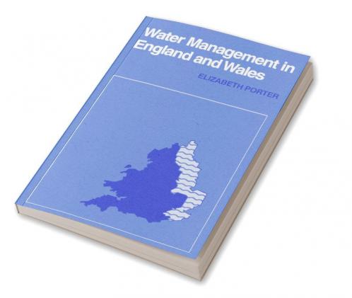 Water Management in England and Wales