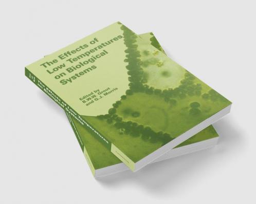 The Effects of Low Temperature on Biological Systems