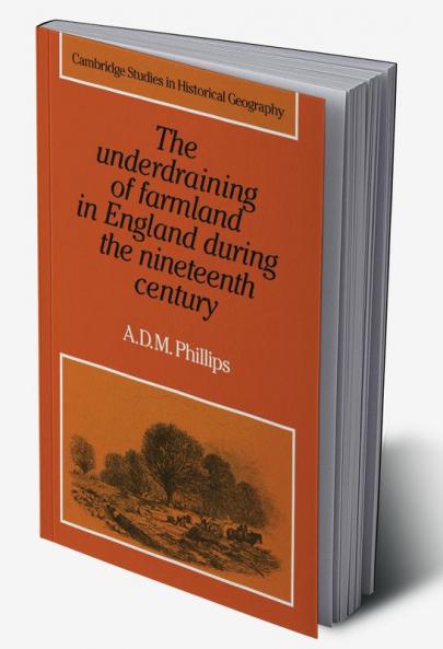 The Underdraining of Farmland in England During the Nineteenth Century