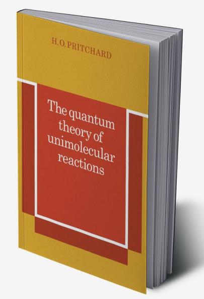 The Quantum Theory of Unimolecular Reactions