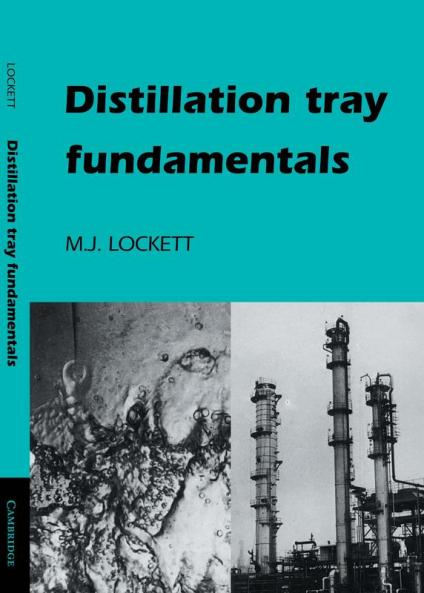 Distillation Tray Fundamentals