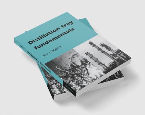Distillation Tray Fundamentals