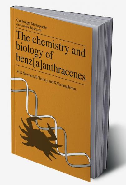 The Chemistry and Biology of Benz[a]anthracenes