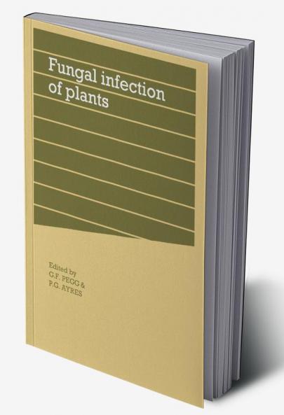 Fungal Infection of Plants
