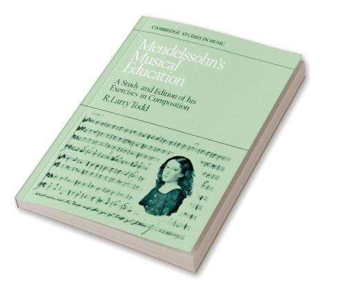 Mendelssohn's Musical Education