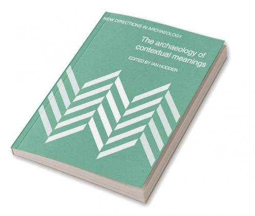 The Archaeology of Contextual Meanings