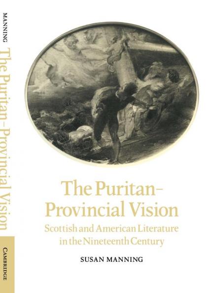 The Puritan-Provincial Vision