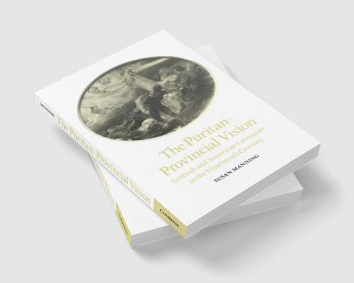 The Puritan-Provincial Vision