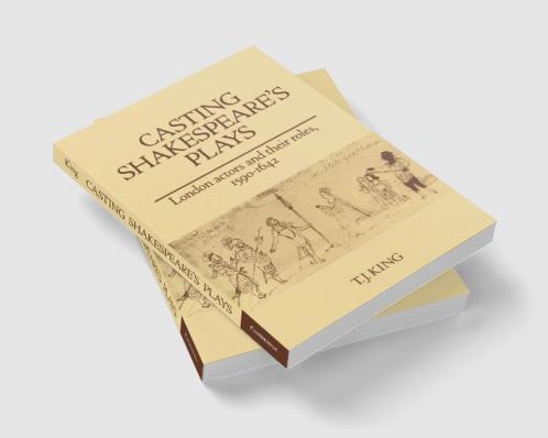 Casting Shakespeare's Plays