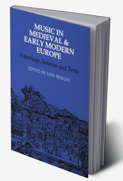 Music in Medieval and Early Modern Europe
