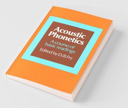 Acoustic Phonetics