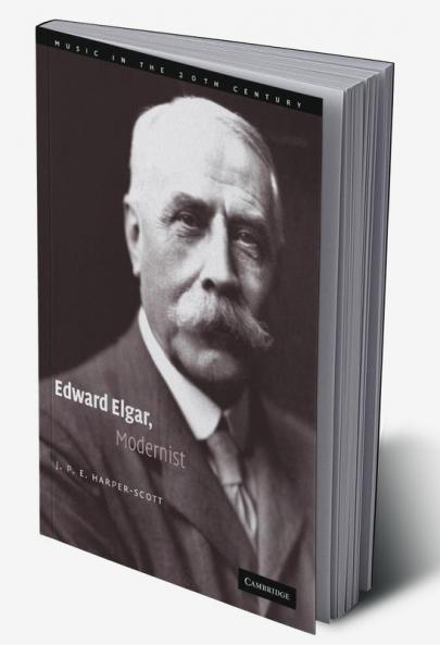 Edward Elgar Modernist