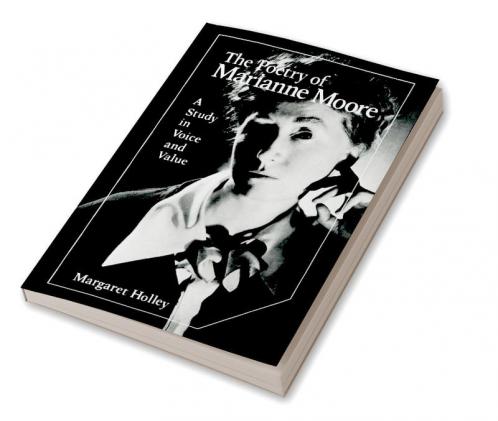 The Poetry of Marianne Moore