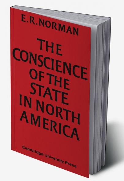 The Conscience of the State in North America