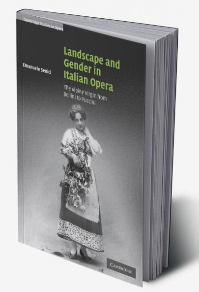 Landscape and Gender in Italian Opera