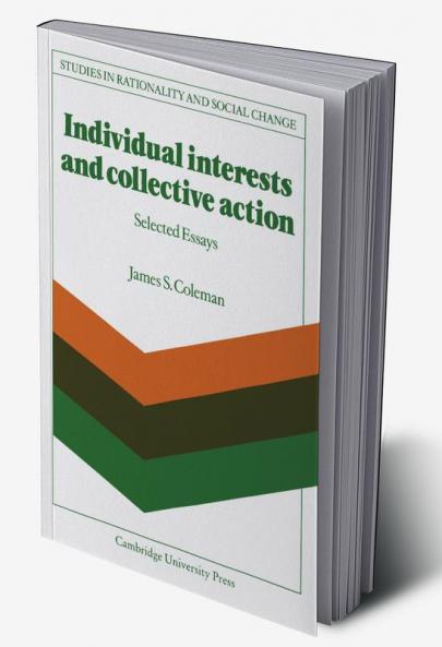 Individual Interests and Collective Action