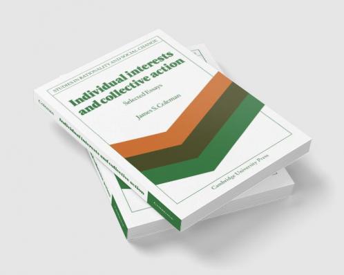 Individual Interests and Collective Action