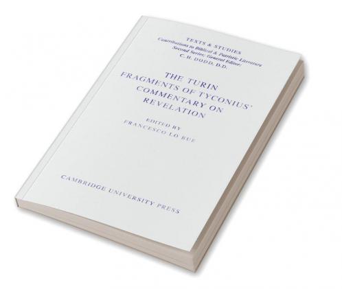 The Turin Fragments of Tyconius' Commentary on Revelation