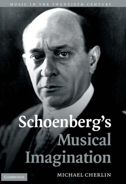 Schoenberg's Musical Imagination