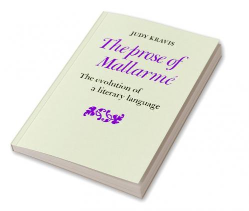 The Prose of Mallarme