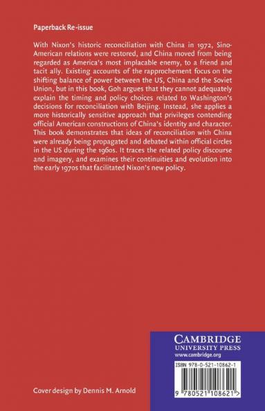 Constructing the U.S. Rapprochement with China 1961 1974