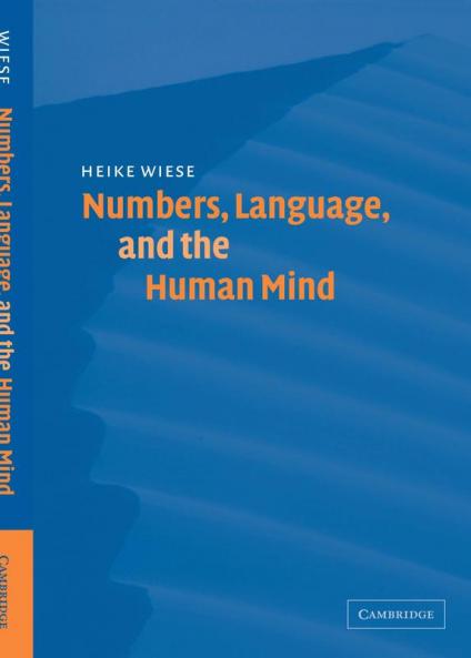 Numbers Language and the Human Mind