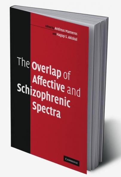 The Overlap of Affective and Schizophrenic Spectra