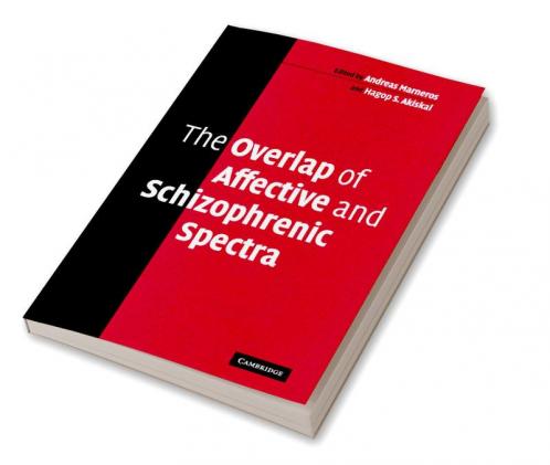 The Overlap of Affective and Schizophrenic Spectra