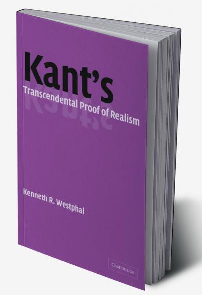 Kant's Transcendental Proof of Realism