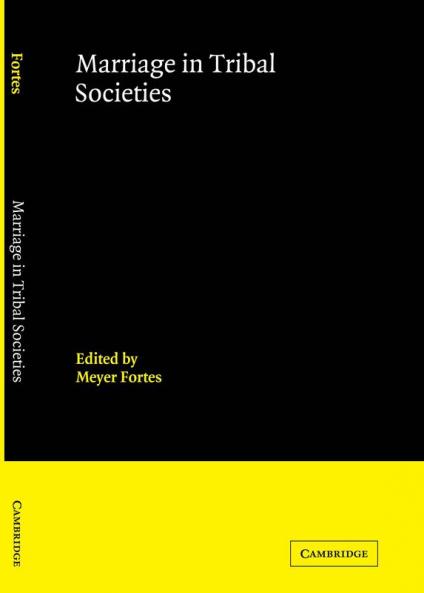 Marriage in Tribal Societies