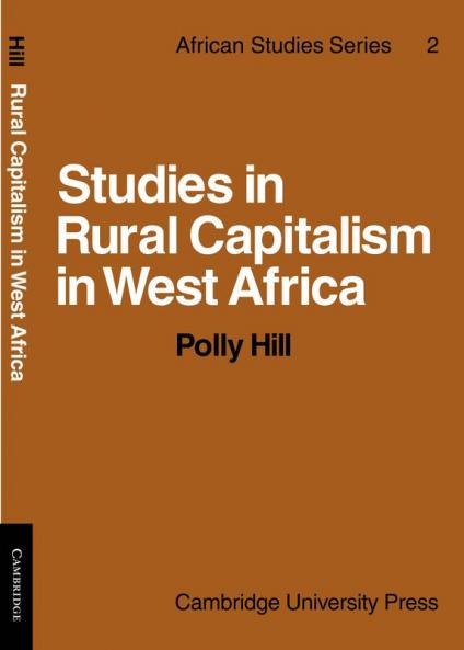 Studies in Rural Capitalism in West Africa