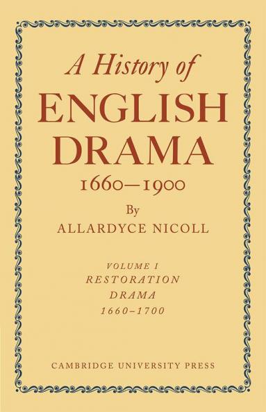History of English Drama 1660 1900