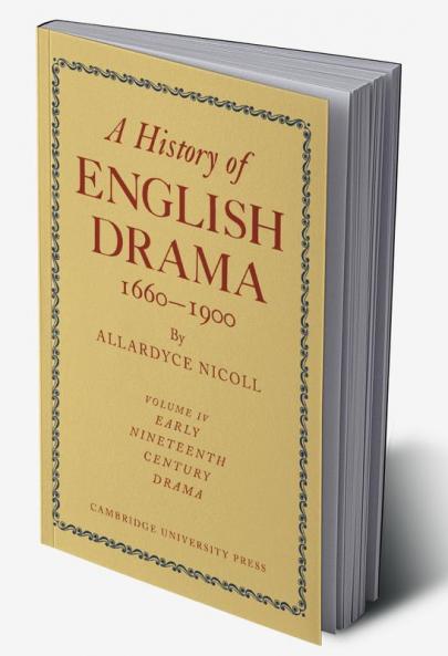 A History of English Drama 1660-1900