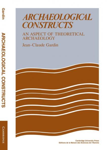 Archaeological Constructs