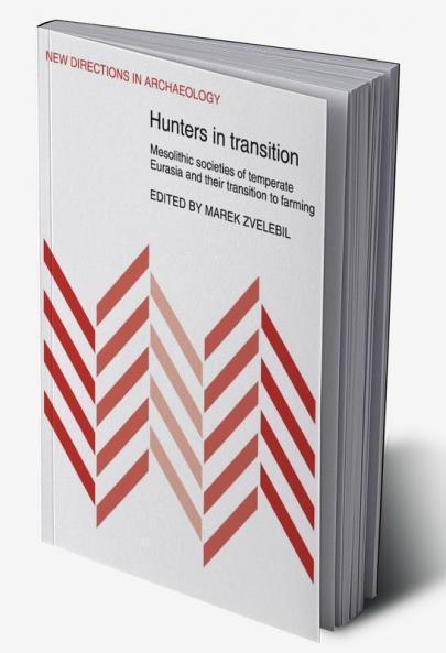 Hunters in Transition