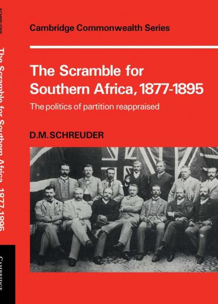 The Scramble for Southern Africa 1877-1895