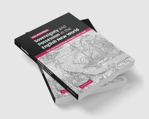 Sovereignty and Possession in the English New World