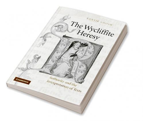 The Wycliffite Heresy