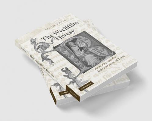 The Wycliffite Heresy