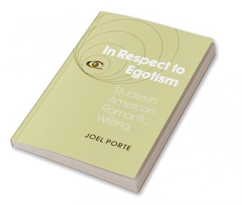 In Respect to Egotism