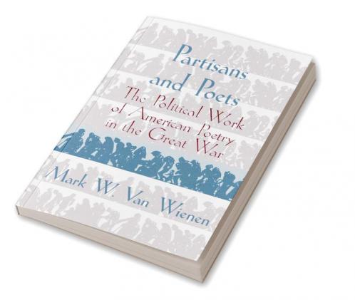Partisans and Poets