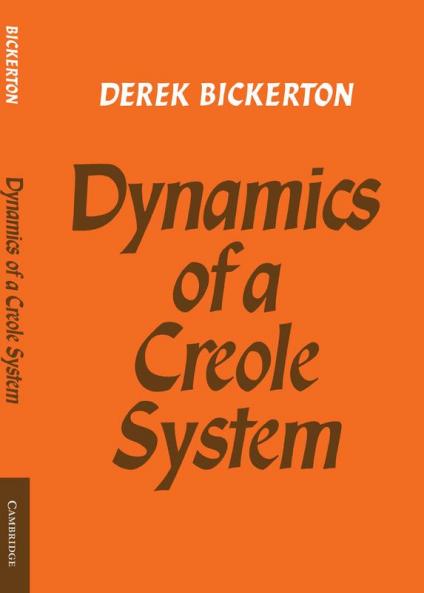 Dynamics of a Creole System