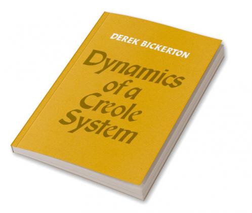 Dynamics of a Creole System