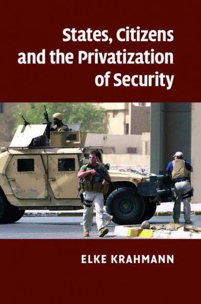States Citizens and the Privatisation of Security