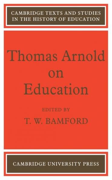 Thomas Arnold on Education
