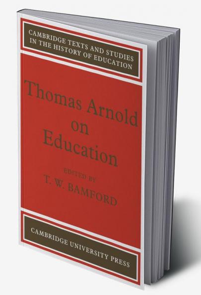 Thomas Arnold on Education