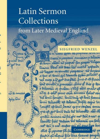 Latin Sermon Collections from Later Medieval England
