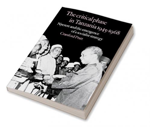 The Critical Phase in Tanzania
