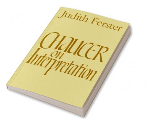 Chaucer on Interpretation