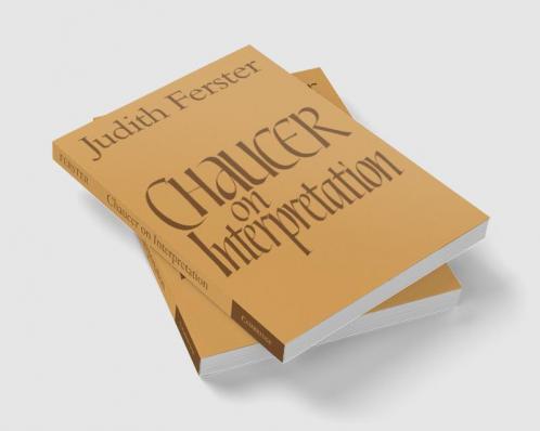 Chaucer on Interpretation